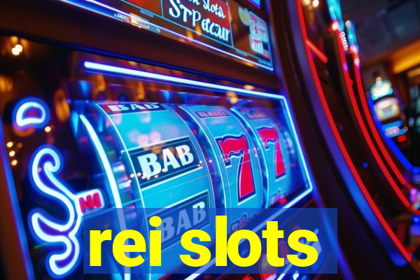 rei slots